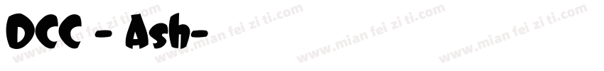 DCC - Ash字体转换